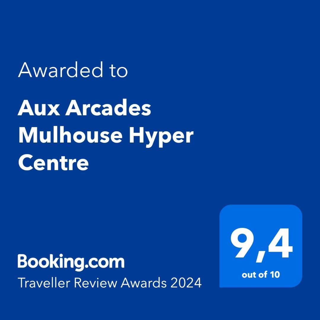 Aux Arcades Mulhouse Hyper Centre Exterior foto